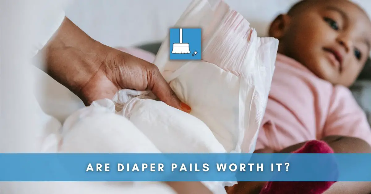 Are Diaper pails Worth It