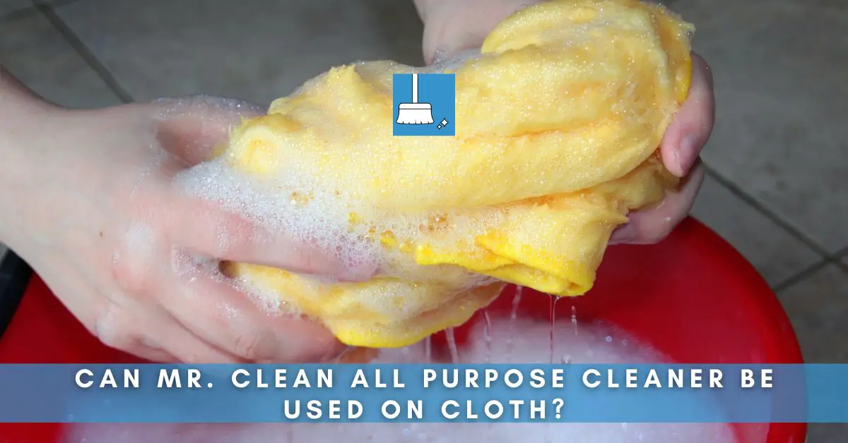 Can Mr. Clean All Purpose Cleaner be used on Cloth