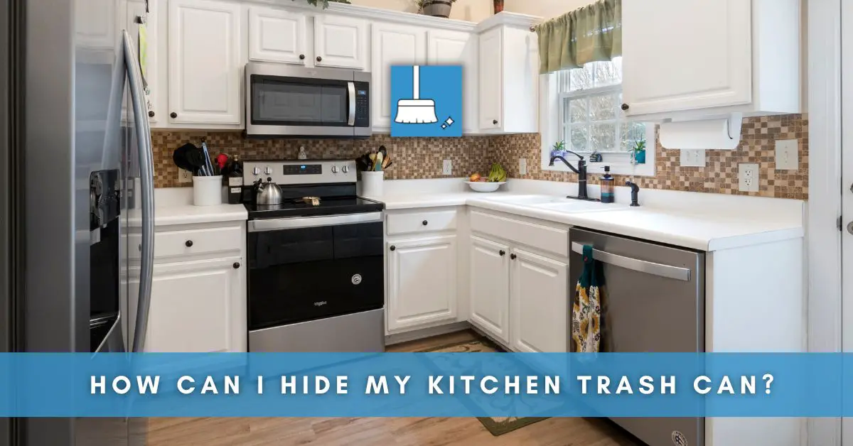 How Can I Hide My Kitchen Trash Can