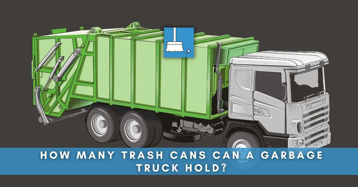 How Many Trash Cans Can a Garbage Truck Hold