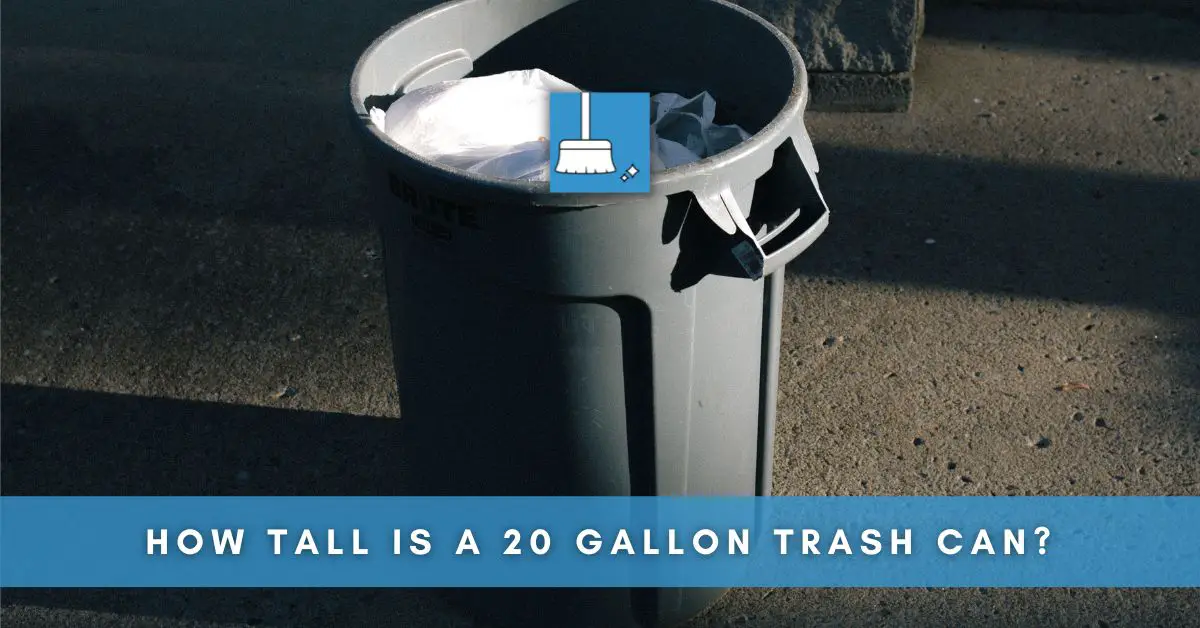 How Tall Is a 20 Gallon Trash Can