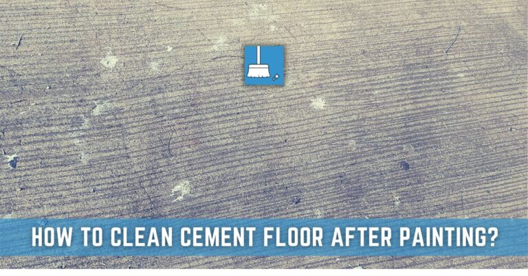 how-to-clean-cement-floor-after-painting-wet-dry-stains