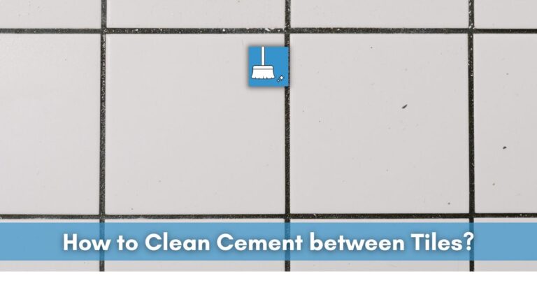 how-to-clean-cement-grout-between-tiles-4-ways