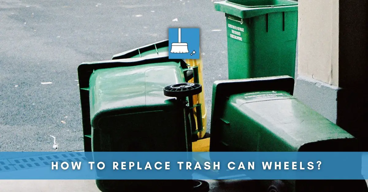 How to Replace Trash Can Wheels