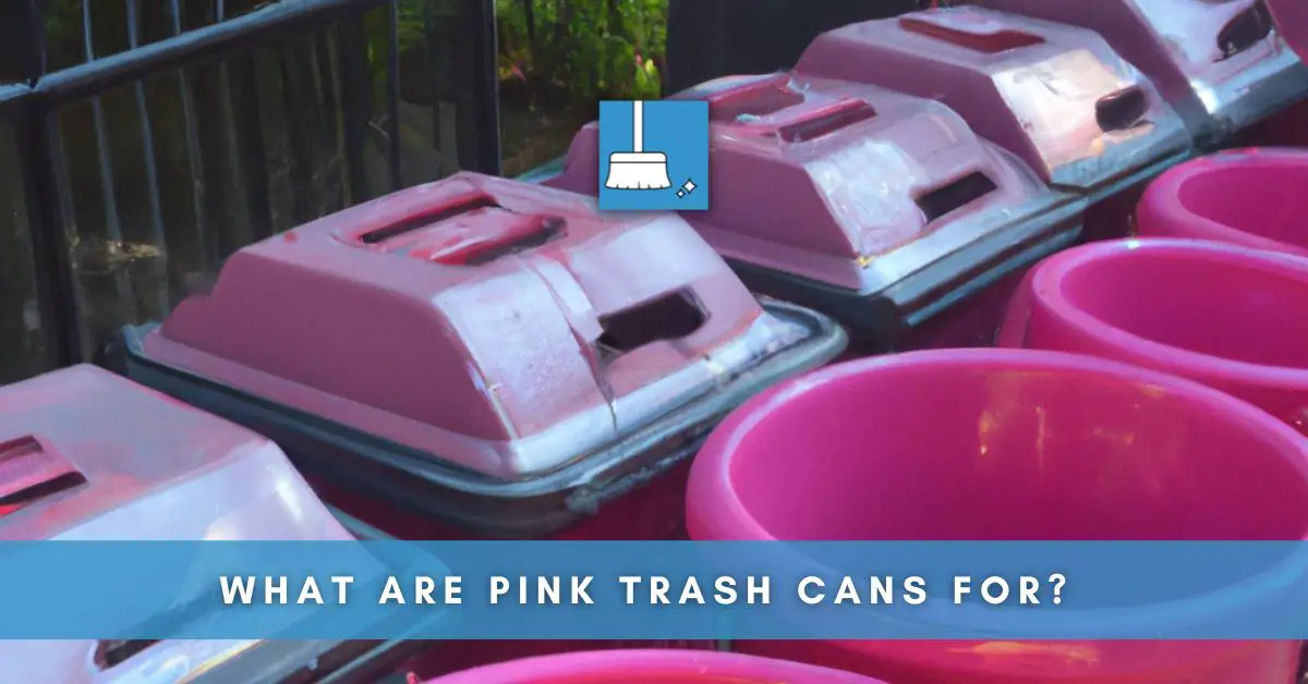 What Are Pink Trash Cans For