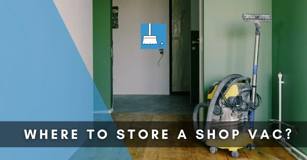 Where to Store a Shop Vac
