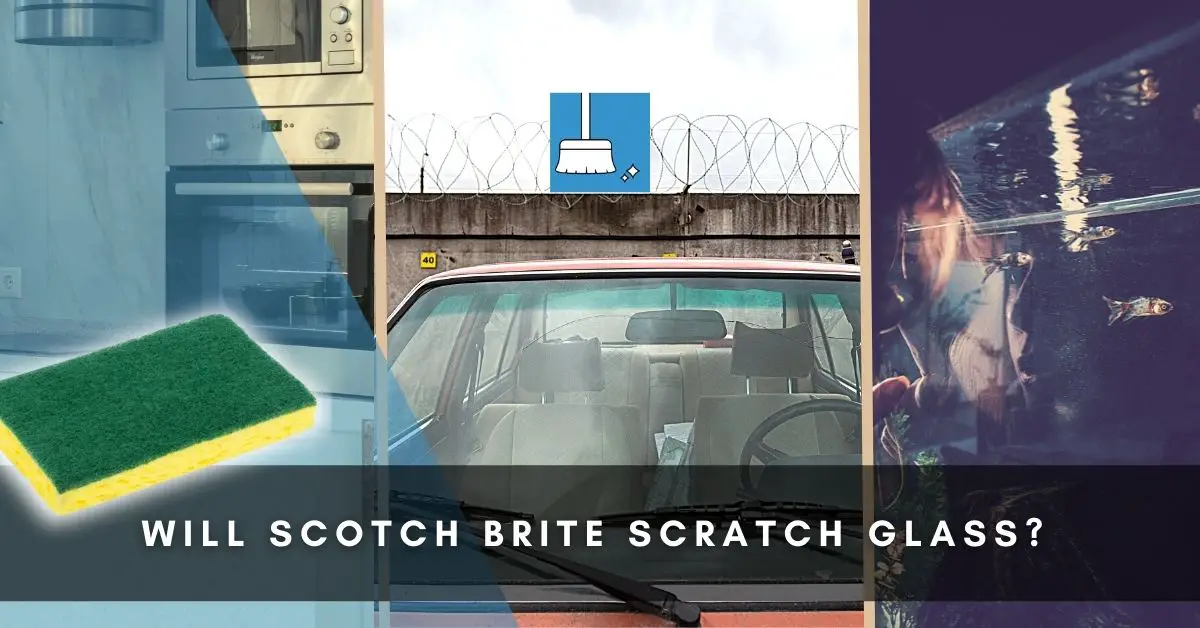 Will Scotch Brite Scratch Glass? + Best Way To Clean Glass! »