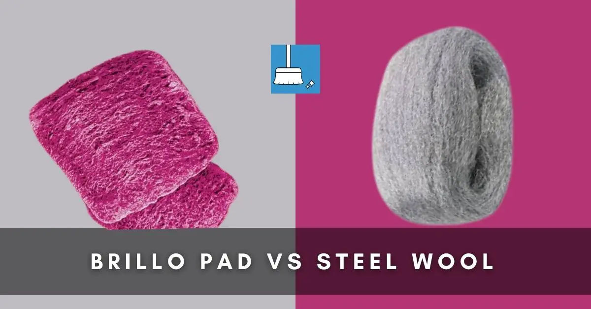 brillo pad vs steel wool